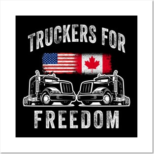 Truckers for freedom, freedom convoy Canada Posters and Art